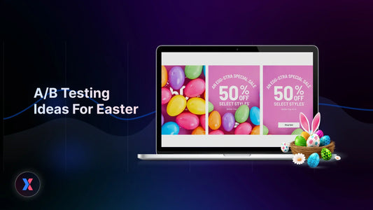 15 A/B Testing Ideas for Easter 2026 to Boost Shopify Conversions