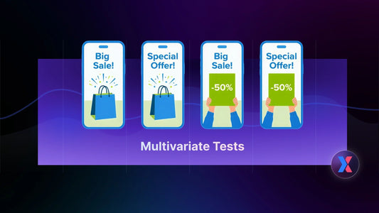 Multivariate Tests Explained: A Strategic Guide for Growing Stores