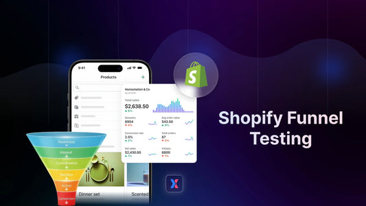 Shopify Funnel Testing: How to Optimize Your Full Conversion Path